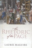 Laurie Maguire - The rhetoric of the page.