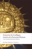 Françoise de Graffigny - Letters of a Peruvian Woman.