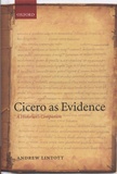 Andrew Lintott - Cicero as Evidence - A Historian's Companion.