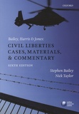 Stephen Bailey et Nick Taylor - Civil Liberties - Cases, Materials, and Commentary.