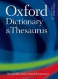 Oxford Dictionary and Thesaurus.