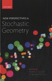 Wilfrid S Kendall - New Perspectives in Stochastic Geomatry.