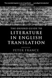 Peter France - The Oxford Guide to Literature in English Translation.