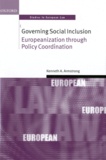 Kenneth A. Armstrong - Governing Social Inclusion - Europeanization Through Policy Coordination.
