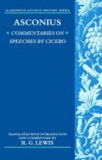  Asconius - Asconius: Commentaries on Speeches of Cicero.