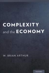W. Brian Arthur - Complexity and the Economy.