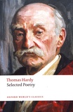 Thomas Hardy - Selected Poetry.