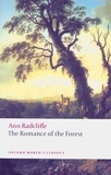 Ann Radcliffe - The Romance of the Forest.