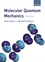 Peter Atkins et Ronald Friedman - Molecular Quantum Mechanics.