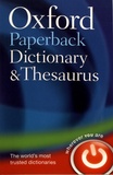 Maurice Waite et Sara Hawker - Oxford Paperback Dictionary and Thesaurus.