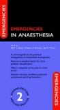 Emergencies in Anaesthesia.