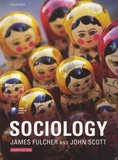 James Fulcher et John Scott - Sociology.