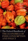 The Oxford Handbook of the Economics of Food Consumption and Policy.
