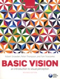Robert Snowden et Peter Thompson - Basic Vision - An ntroduction to visual perception.