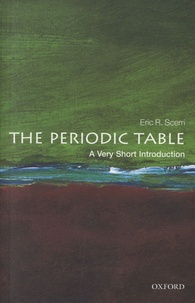 Eric Scerri - The Periodic Table - A Very Short Introduction.