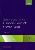 Taking a Case to the European Court of Human Rights.