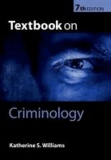 Katherine S. Williams - Textbook on Criminology.