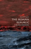 David M. Gwynn - The Roman Republic - A Very Short Introduction.