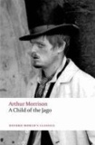 A Child of the Jago.