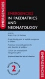 Emergencies in Paediatrics and Neonatology.