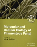 Nick Talbot - Molecular and Cellular Biology of Filamentous Fungi - A Practical Approach.