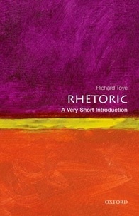 Rhetoric: A Very Short Introduction.