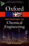 Carl Schaschke - Dictionary of Chemical Engineering.