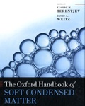 Eugene M. Terentjev et David A. Weitz - The Oxford Handbook of Soft Condensed Matter.