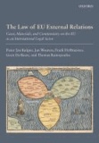 The Law of EU External Relations - Cases, Materials, and Commentary on the EU as an International Legal Actor.