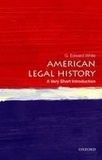 American Legal History: A Very Short Introduction.