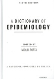 Miquel Porta - A Dictionary of Epidemiology.