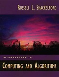 Russel-L Shackelford - Introduction To Computing And Algorithms.