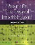 Michael-J Pont - Patterns For Time-Triggered Embedded Systems.