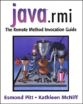 Kathleen McNiff et Esmond Pitt - Java.Rmi. The Remote Method Invocation Guide.
