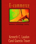 Carol Guercio Traver et Kenneth-C Laudon - E-Commerce. Business, Technology, Society.