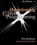 Pete McBreen - Questioning Extreme Programming.