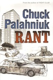 Chuck Palahniuk - Rant - The Oral History of Buster Casey.