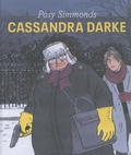 Posy Simmonds - Cassandra Darke.
