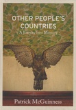 Patrick McGuinness - Other People's Countries - A Journey into Memory.