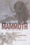 Claudine Cohen - The Fate Of The Mammoth. Fossils, Myth, And History.