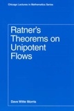 Dave Witte Morris - Ratner's Theorems on Unipotent Flows.