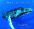 Among Giants - A Life with Whales.