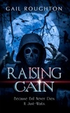  Gail Roughton - Raising Cain.