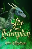  Helen Henderson - Fire and Redemption - The Tear Stone Collectors, #1.