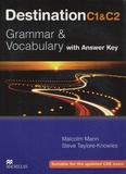Malcolm Mann et Steve Taylore-Knowles - Destination C1 & C2 - Grammar & Vocabulary.