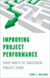 Improving Project Performance - Eight Habits of Successful Project Teams.