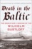 Death in the Baltic - The World War II Sinking of the Wilhelm Gustloff.