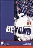 Lynda Edwards et Ingrid Wisniewska - Beyond B1 Workbook.