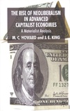 M. C. Howard et J. E. King - The Rise of Neoliberalism in Advanced Capitalist Economies - A Materialist Analysis.