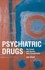Psychiatric Drugs: Key Issues and Service User Perspectives.